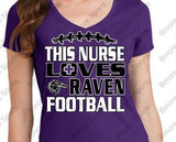 This Nurse Loves Ravens Football Ladies or Mens Gear
