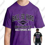 Custom Ball So Hard University Ravens T-Shirt Choose Purple or Black