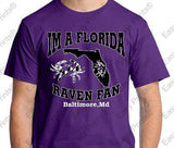 tIm A Florida Baltimore Ravens Fan T-Shirt