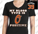 Ladies V Gausman 39 Baltimore My Blood Type is O Positive Orioles T-shirt