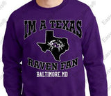 tIm A Texas Baltimore Ravens Fan